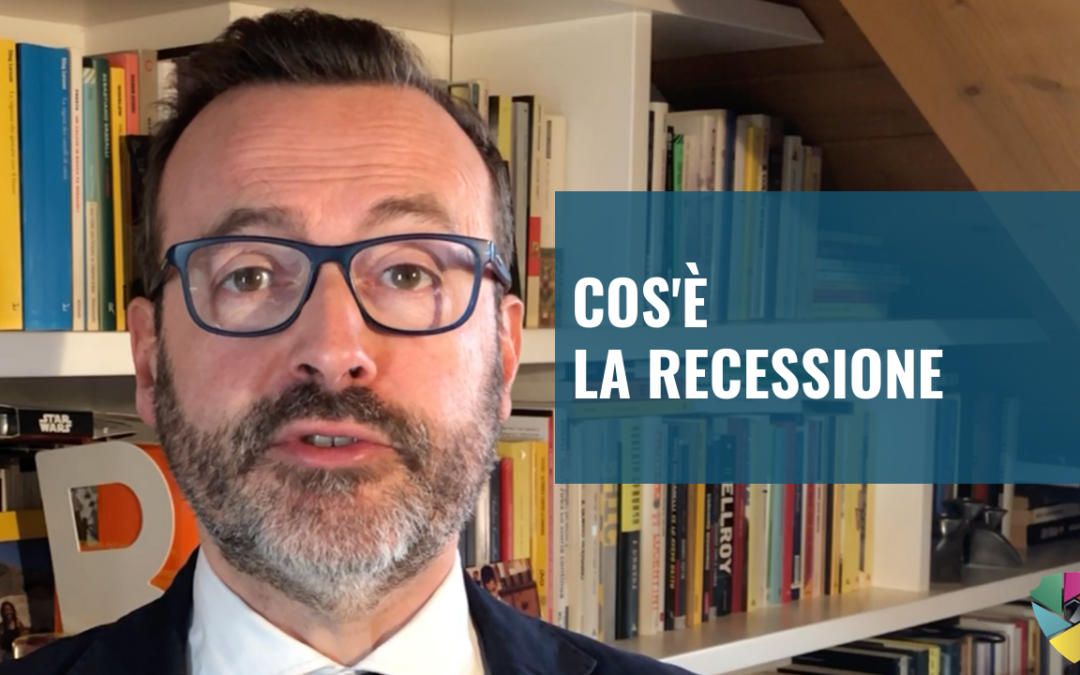 Cos’è la recessione